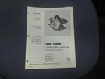 1976 Sears Craftsman Owners Manual 7" Inch Circular Saw. Fixed Price $19.99.