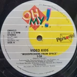 Video Kids - Woodpeckers From Space, Vinyl 12" Single, Oh My! Records, 1985. Fixed Price $14.99.