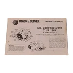 Black & Decker No. 7390/7391/7392 7-1/4 Saw Instructional Manual. Fixed Price $12.99.