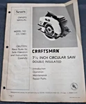 Owner Manuals For Craftsman 7 1/2 ' Circular Saw #315.10961. Fixed Price $9.99.