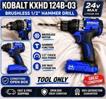 Kobalt Kxhd 124B-03 Brushless 1/2" Drill -hammer Driver 24V Li Ion Tool Only. Fixed Price $79.00.