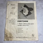 1977 Sears Craftsman Circular Saw Instructions Owners Manual 315.10821. Fixed Price $9.99.