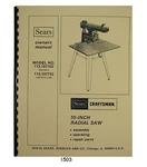 Sears Craftsman 113.197752 & 113.197702 10-INCH Radial Saw Owners Manual #1503. Fixed Price $20.00.