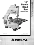 Delta 28-160 10" Bench Band Saw Instruction Manual. Fixed Price $20.24.