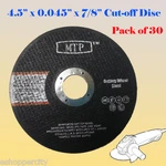 30X 4.5"X.045"X7/8" 1.2MM Mtp Metal Steel Cutting Wheel Grinder. Fixed Price $27.95.