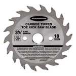 Circular Blade Toe Kick Saw 3-3/8 In. 18T C2 Tungsten Carbide Tips Steel. Fixed Price $17.99.