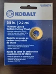 Kobalt 7/8 Titanium Coated Carbide Cutting Wheel 0278679. Fixed Price $175.00.