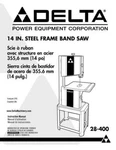 Delta 28-400 14" Steel Frame Band Saw Instruction Manual. Fixed Price $20.24.