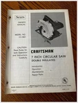 Craftsman 7-INCH Circular Saw Manual Sears Model 315.10821 1977 Woodwork. Fixed Price $12.99.