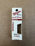 Milwaukee Pack Of 10 Metal Cutting Blades 14TPI 48-00-1171 1/2 Long. Fixed Price $10.99.