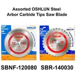Assorted Oshlun Steel Arbor Carbide Tips Saw Blade. Fixed Price $62.00.