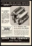 1945 Super Company Rotary Broach Type Cutters Carbide Tipped Tools Print Ad. Fixed Price $14.95.